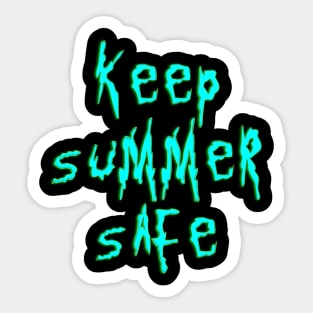 Keep Summer Safe Sticker